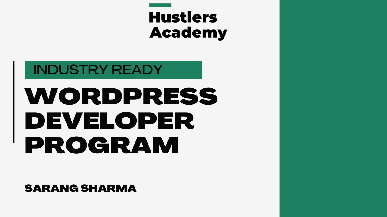 Industry Ready WordPress Developer Course